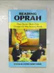 【書寶二手書T2／傳記_D2P】Reading Oprah: How Oprah’s Book Club Changed the Way America Reads_Farr, Cecilia Konchar