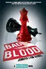 Bad Blood (the Naturals #4) ((the Naturals #4)) (Naturals)