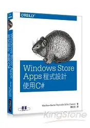 在飛比找樂天市場購物網優惠-Windows Store Apps程式設計：使用C#