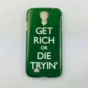 SAMSUNG GALAXY 4 S4 HARD CASE COVER THIN SLIM GET RICH OR DIE TRYIN GREEN PROTEC