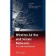 Wireless Ad Hoc and Sensor Networks: A Cross-layer Design Perspective
