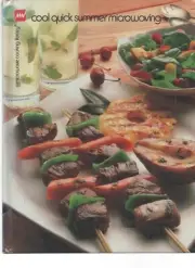 Cool Quick Summer Microwaving Microwave Cooking Library Series -Barbara Methven