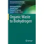 ORGANIC WASTE TO BIOHYDROGEN