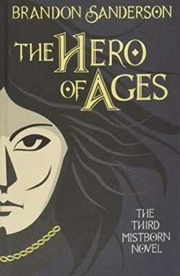 The Hero of Ages: Mistborn Book Three. Sanderson 9781473223059 Free Shipping.#