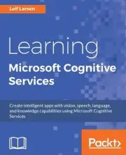 Learning Microsoft Cognitive Services by Leif Larsen (English) Paperback Book