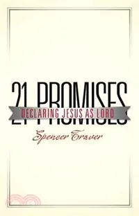 在飛比找三民網路書店優惠-21 Promises ─ Declaring Jesus 