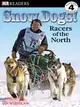 Snow Dogs! ─ Racers of the North