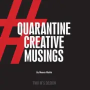 Quarantine Creative Musings by Meena Mehta Paperback Book