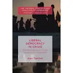 LIBERAL DEMOCRACY IN CRISIS: RETHINKING RESISTANCE UNDER NEOLIBERAL GOVERNMENTALITY