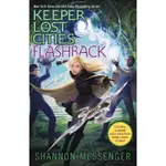 KEEPER OF THE LOST CITIES #7: FLASHBACK (平裝本)(美國版)/SHANNON MESSENGER《ALADDIN》【三民網路書店】