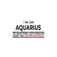 I’’m An Aquarius To Save Time, Let’’s Assume That I’’m Never Wrong: Best Aquarius Notebook, Journal Gift, Diary, Doodle Gift or Notebook - 6 x 9 Compact