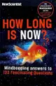 How Long Is Now? Mind-boggling Answers to 191 Fascinating Questions