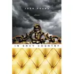 IN ENVY COUNTRY: STORIES