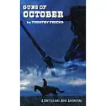 GUNS OF OCTOBER: BRITTLE AND ASHE BOOK 2