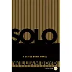 SOLO: A JAMES BOND NOVEL