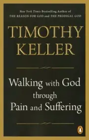 Walking with God through Pain and Suffering by Timothy Keller (English) Paperbac