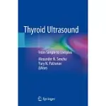 THYROID ULTRASOUND: FROM SIMPLE TO COMPLEX