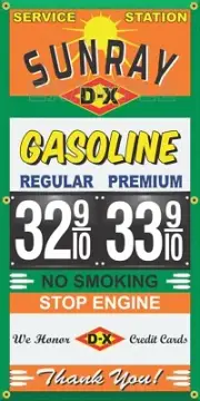 DX SUNRAY GAS STATION PRICE PER GALLON VINTAGE OLD SIGN REMAKE BANNER SIGN ART