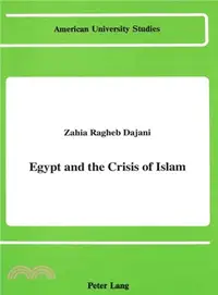 在飛比找三民網路書店優惠-Egypt and the Crisis of Islam