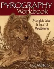 Pyrography Workbook Woodburning Wood Art How-To Book