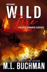 在飛比找博客來優惠-Wild Fire: a Firefighter roman