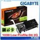 ☆pcgoex 軒揚☆ GIGABYTE 技嘉 GT 1030 Low Profile D4 2G 顯示卡