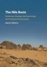 The Nile Basin: Quaternary Geology, Geomorphology and Prehistoric Environments b