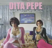 Dita Pepe : Autoportrety / Self-Portraits, Hardcover by Pepe, Dita (PHT); Bir...