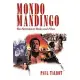 Mondo Mandingo: The Falconhurst Books and Films