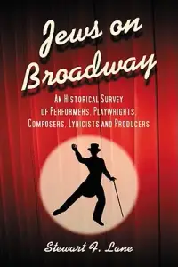 在飛比找博客來優惠-Jews on Broadway: An Historica