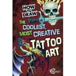 HOW TO DRAW THE COOLEST, MOST CREATIVE TATTOO ART