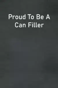 在飛比找博客來優惠-Proud To Be A Can Filler: Line