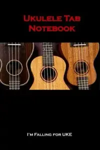 在飛比找博客來優惠-Ukulele Tab Notebook: Standard