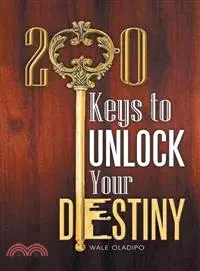 在飛比找三民網路書店優惠-200 Keys to Unlock Your Destin