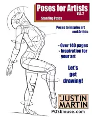 Poses Artists Volume 2 - Standing Poses: an Essential Reference Figure Drawing a
