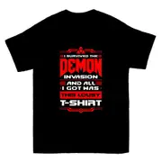 I Survived The Demon Invasion Lousy T Shirt T-shirt