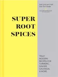 在飛比找三民網路書店優惠-Super Root Spices ― Truly Mode