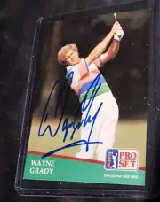 WAYNE GRADY SIGNED PRO-SET GOLF CARD
