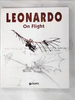 LEONARDO ON FLIGHT_DOMENICO LAURENZA【T3／科學_JM9】書寶二手書