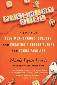 在飛比找三民網路書店優惠-Pregnant Girl: A Story of Teen