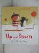 【書寶二手書T6／少年童書_J7S】Up and Down_Oliver Jeffers