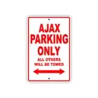Ajax Parking Only Boat Ship Yacht Marina Dock Notice Aluminum Metal Sign