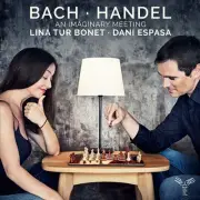 LINA TUR BONET/DANI ESPASA BACH, HANDEL: AN IMAGINARY MEETING NEW CD