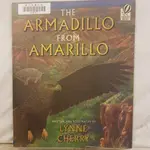 二手書📗英文繪本THE ARMADILLO FROM AMARILLO//LYNNE CHERRY//冒險、動作