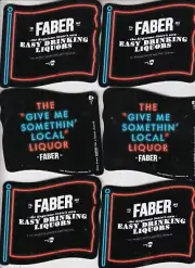 6 Bar New Faber Easy Drinking Liquor Whiskey Drink Coasters ,Trumbauersville, PA