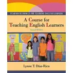 A COURSE FOR TEACHING ENGLISH LEARNERS