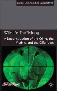 在飛比找三民網路書店優惠-Wildlife Trafficking ― A Decon