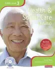 NVQ/SVQ Level 3 Health and Social Care Candidate Book, Revised Edition