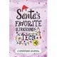 Santa’’s Favorite Ultrasound Tech - A Gratitude Journal: Beautiful Gratitude Journal for Ultrasound technologists, Ultrasound technician Practitioner,