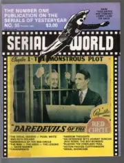 Serial World #35 1983-Kretzer-Daredevils of The Red Circle-Overland Trail-VG/FN